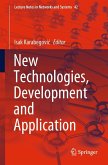 New Technologies, Development and Application (eBook, PDF)
