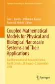 Coupled Mathematical Models for Physical and Biological Nanoscale Systems and Their Applications (eBook, PDF)