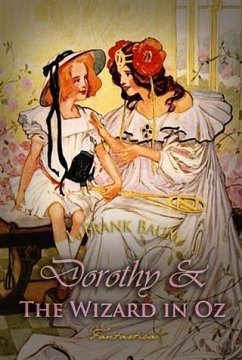 Dorothy and the Wizard in Oz (eBook, PDF) - Baum, L. Frank