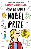 How to Win a Nobel Prize (eBook, ePUB)