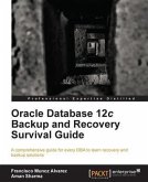 Oracle Database 12c Backup and Recovery Survival Guide (eBook, PDF)