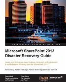 Microsoft SharePoint 2013 Disaster Recovery Guide (eBook, PDF)