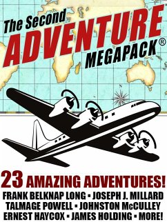 The Second Adventure MEGAPACK® (eBook, ePUB) - Long, Frank Belknap; Mcculley, Johnston; Dyalhis, Nictzin; Holding, James; Powell, Talmage