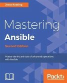 Mastering Ansible - Second Edition (eBook, PDF)