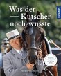 Was der Kutscher noch wusste (eBook,... - Bild 1