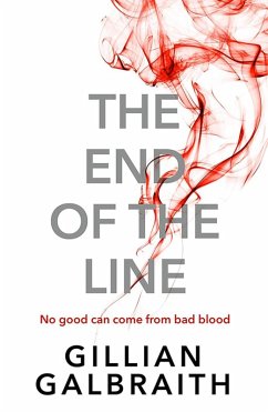 The End of the Line (eBook, ePUB) - Galbraith, Gillian