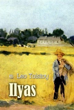 Ilyas (eBook, PDF) - Tolstoy, Leo