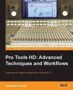 Cover Pro Tools HD: Advanced Techniques and Workflows (eBook, PDF)