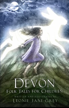 Devon Folk Tales for Children (eBook, ePUB) - Jane-Grey, Leonie