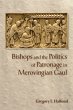 Bishops and the Politics of Patronage... - Bild 1