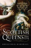 Scottish Queens, 1034–1714 (eBook, ePUB)