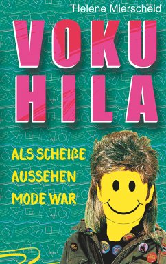 Vokuhila (eBook, ePUB) - Mierscheid, Helene