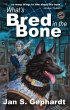 What's Bred in the Bone (eBook, ePUB) - Bild 1