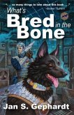 What's Bred in the Bone (eBook, ePUB) What's Bred in the Bone (eBook, ePUB)