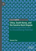China, South Korea, and the Socotra Rock Dispute (eBook, PDF)