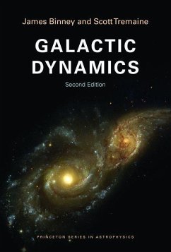 Galactic Dynamics (eBook, PDF) - Binney, James Galactic Dynamics (eBook, PDF) - Binney, James