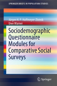 Sociodemographic Questionnaire Modules for Comparative Social Surveys (eBook, PDF) - Hoffmeyer-Zlotnik, Jürgen H.P.; Warner, Uwe