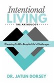 Intentional Living The Anthology (eBook, ePUB)