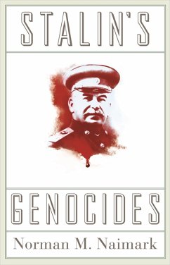 Stalin's Genocides (eBook, ePUB) - Naimark, Norman M.