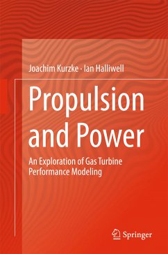 Propulsion and Power (eBook, PDF) - Kurzke, Joachim; Halliwell, Ian