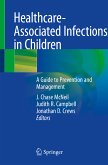 Healthcare-Associated Infections in Children (eBook, PDF)