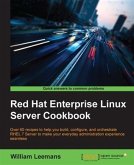 Red Hat Enterprise Linux Server Cookbook (eBook, PDF)