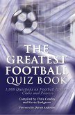 Greatest Football Quiz Book (eBook, PDF) Greatest Football Quiz Book (eBook, PDF)