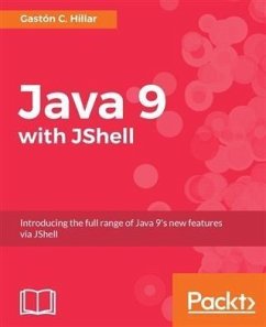Java 9 with JShell (eBook, PDF) - Hillar, Gaston C.