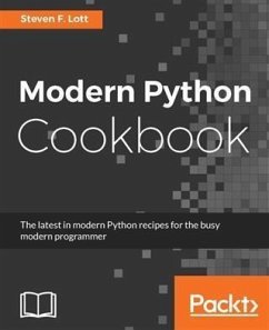 Modern Python Cookbook (eBook, PDF) - Lott, Steven F.
