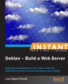 Instant Debian - Build a Web Server (eBook, PDF)