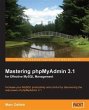 Mastering phpMyAdmin 3.1 for Effective... - Bild 1