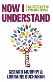 Now I Understand (eBook, ePUB)