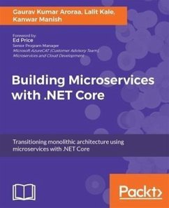 Building Microservices with .NET Core (eBook, PDF) - Aroraa, Gaurav Kumar