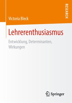 Lehrerenthusiasmus (eBook, PDF) - Bleck, Victoria
