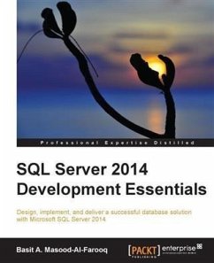 SQL Server 2014 Development Essentials (eBook, PDF) - Masood-Al-Farooq, Basit A.