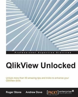 QlikView Unlocked (eBook, PDF) QlikView Unlocked (eBook, PDF)