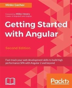 Getting Started with Angular - Second Edition (eBook, PDF) - Gechev, Minko
