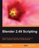 Blender 2.49 Scripting (eBook, PDF)