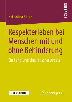 Respekterleben bei Menschen mit und ohne Behinderung (eBook, PDF) - Silter, Katharina