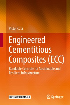 Engineered Cementitious Composites (ECC) (eBook, PDF) - Li, Victor C.