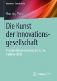 Die Kunst der Innovationsgesellschaft (eBook, PDF)