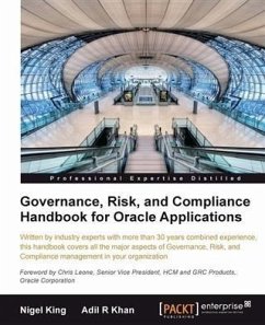 Governance, Risk, and Compliance Handbook for Oracle Applications (eBook, PDF) - King, Nigel