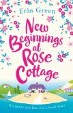 New Beginnings at Rose Cottage (eBook, ePUB)