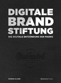 DIGITALE BRANDSTIFTUNG (eBook, PDF)