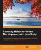 Learning Behavior-driven Development with JavaScript (eBook, PDF)
