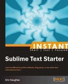 Instant Sublime Text Starter (eBook, PDF) Instant Sublime Text Starter (eBook, PDF)