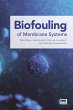 Biofouling of Membrane Systems (eBook,... - Bild 1
