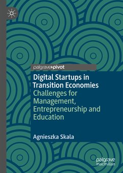 Digital Startups in Transition Economies (eBook, PDF) - Skala, Agnieszka