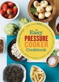 Easy Pressure Cooker Cookbook (eBook, PDF)