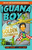 Iguana Boy and the Golden Toothbrush (eBook, ePUB)